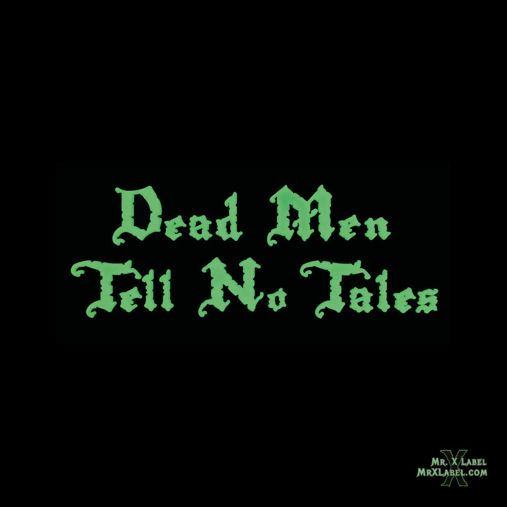 Dead Men Tell No Tales PVC Patch - Glowing